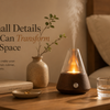 5 Small Details That Can Transform Your Space